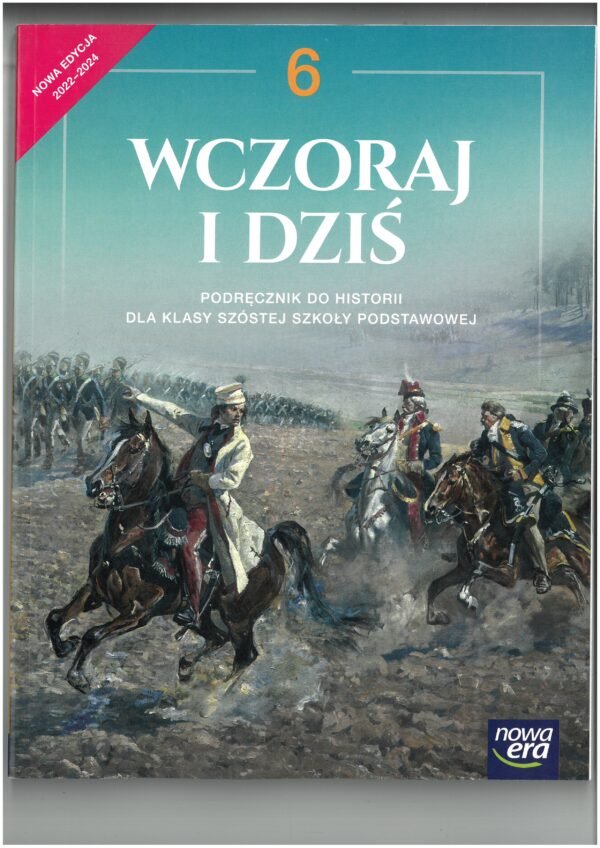 Wczoraj i dziś. Klasa 6. Nowa edycja 2025-2027