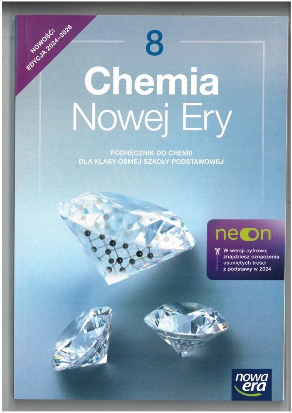 Chemia Nowej Ery 8. Nowość! Edycja 2024–2026